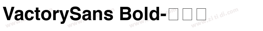 VactorySans Bold字体转换